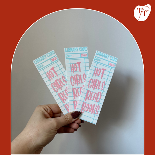 Hot Girls Read Library Card Bookmark